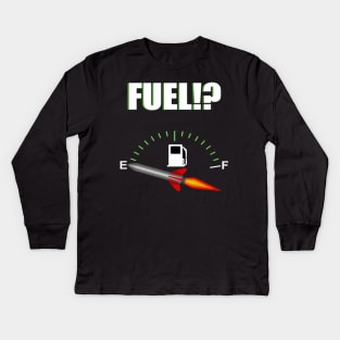 FUEL!? Kids Long Sleeve T-Shirt